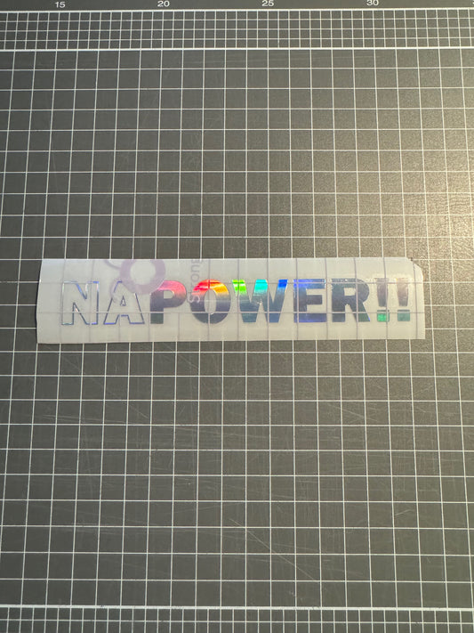 NA POWER!! Car Decal Sticker 150mm x 20mm